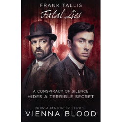 Fatal Lies: (Vienna Blood 3)
