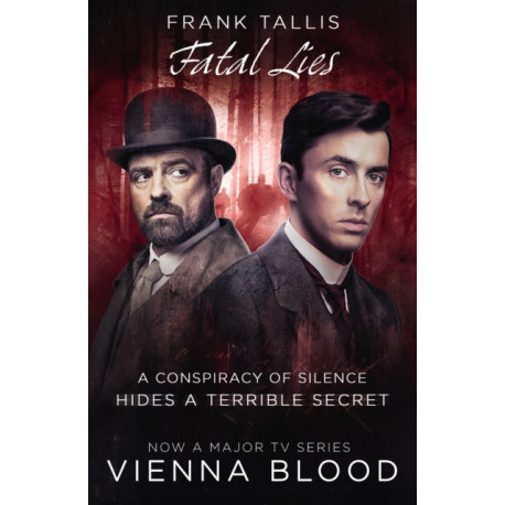 Fatal Lies: (Vienna Blood 3)