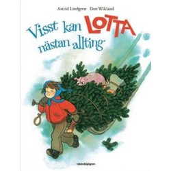 Visst kan Lotta nästan allting / ill.: Ilon Wikland
