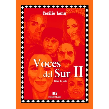 Voces del sur II : libro de textos