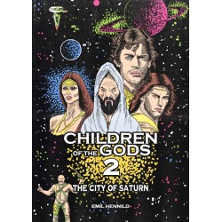 Children of the gods 2: The City of Saturn: The City of Saturn