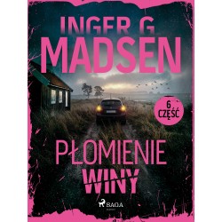 Płomienie winy: część 6