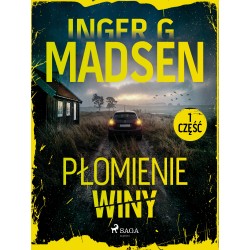 Płomienie winy: część 1