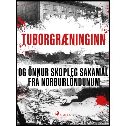 Tuborgræninginn og önnur skopleg sakamál frá Norðurlöndunum