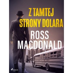 Z tamtej strony dolara 