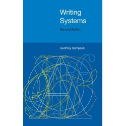 Writing Systems: Second Edition