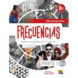Frecuencias B1 : Part 1 : B1.1  Exercises Book: First part of Frecuencias B1 course with coded access to the ELETeca and eBook
