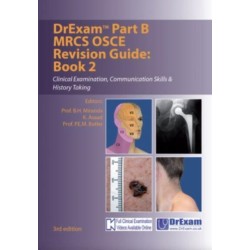 DrExam Part B MRCS OSCE Revision Guide Book 2  3rd Edition: Clinical Examination, Communication Skills & History Taking