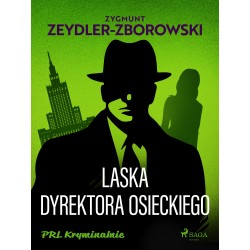 Laska dyrektora Osieckiego