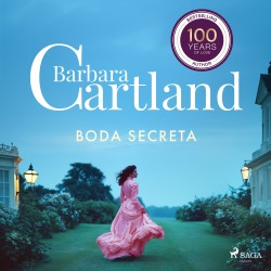 Boda Secreta (La Colección Eterna de Barbara Cartland 27)
