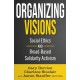 Organizing Visions