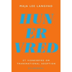 HUN ER VRED: Et vidnesbyrd om transnational adoption