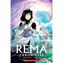Kingdom of Water: A Graphic Novel (The Rema Chronicles -2)