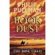 The Rose Field: The Book of Dust Volume Three