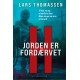 H - Jorden er fordærvet: Alfabetserien 8