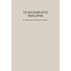 De regenerative principper