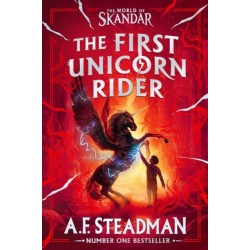World of Skandar: The First Unicorn Rider: The must-have origin story to the number one bestselling fantasy adventure series