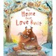 The Home That Love Built
