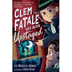 Clem Fatale Has Been Upstaged