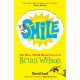 SMiLE: The Rise, Fall and Resurrection of Brian Wilson