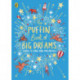 The Puffin Book of Big Dreams