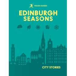 Rough Guides City Stories: Edinburgh Seasons