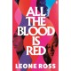 All the Blood is Red