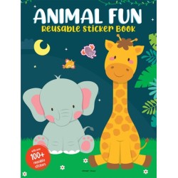 Animal Fun Reusable Sticker Book?for Children: Reusable Sticker Book