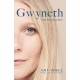 Gwyneth: The Sensational New Biography Everyone's Talking About