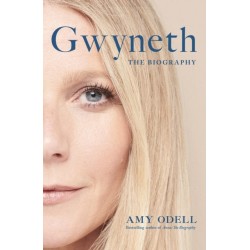 Gwyneth: The Sensational New Biography Everyone's Talking About
