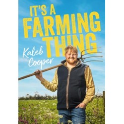 The World According to Kaleb: Wisdom from the Farm and Beyond