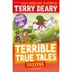 Terrible True Tales: Saxons