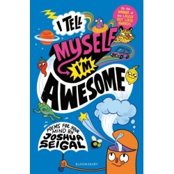 I Tell Myself I'm Awesome