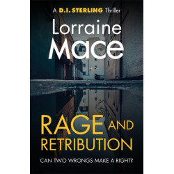 Rage and Retribution: A twisting and compulsive crime thriller that will leave you breathless