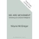 We Are Movement: Unlocking Your Physical Intelligence