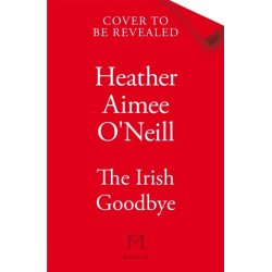 The Irish Goodbye