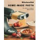KitchenAid Pasta: 70 Delicious Recipes