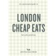 An Opinionated Guide to London Cheap Eats
