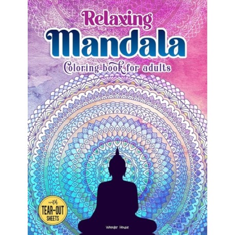 Relaxing Mandala Coloring Book for Adults: Coloring Book For Adults