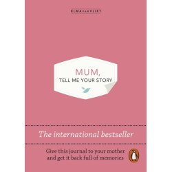 Mum, Tell Me Your Story: The original give & get back book