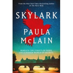 Skylark: From the NYT-bestselling author of The Paris Wife