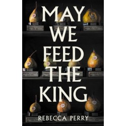 May We Feed the King