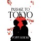 Passage to Tokyo