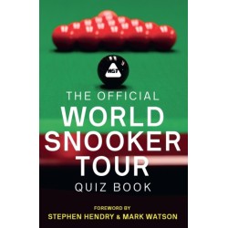 The Official World Snooker Tour Quiz Book: 2,500 Fiendish Questions