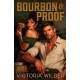 Bourbon and Proof
