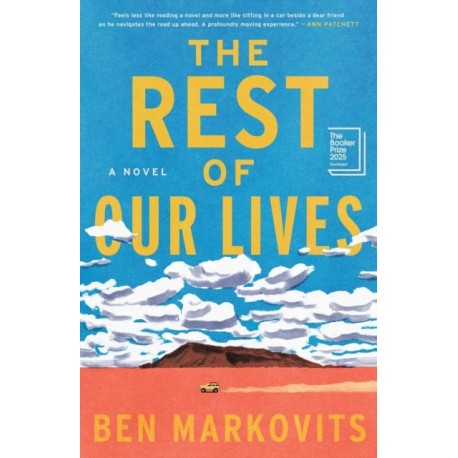Rest of Our Lives: A Novel