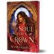 Her Soul for a Crown: The Most Exciting Romantasy Debut of the Year!