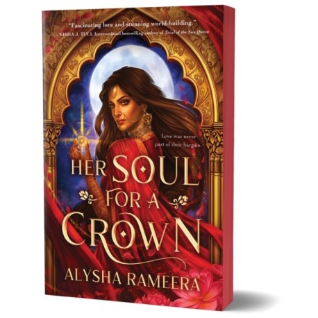 Her Soul for a Crown: The Most Exciting Romantasy Debut of the Year!