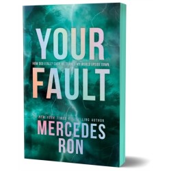 Your Fault (Deluxe Edition): Book 2 in the Beloved YA Enemies to Lovers Forbidden Romance Series