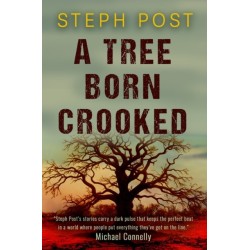 A Tree Born Crooked